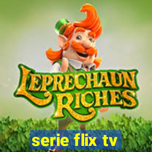 serie flix tv